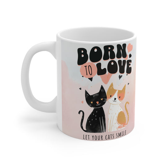 Born to Love Cats Mug - 11oz Ceramic Cup for Cat Lovers - Perfect Gift for Pet Enthusiasts